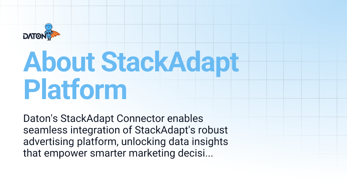 About StackAdapt Platform | Daton